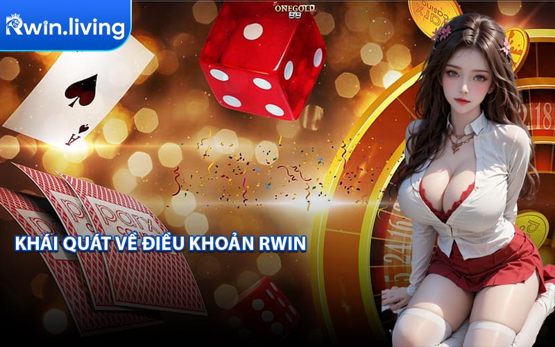 Khái Quát Về Điều Khoản RWIN